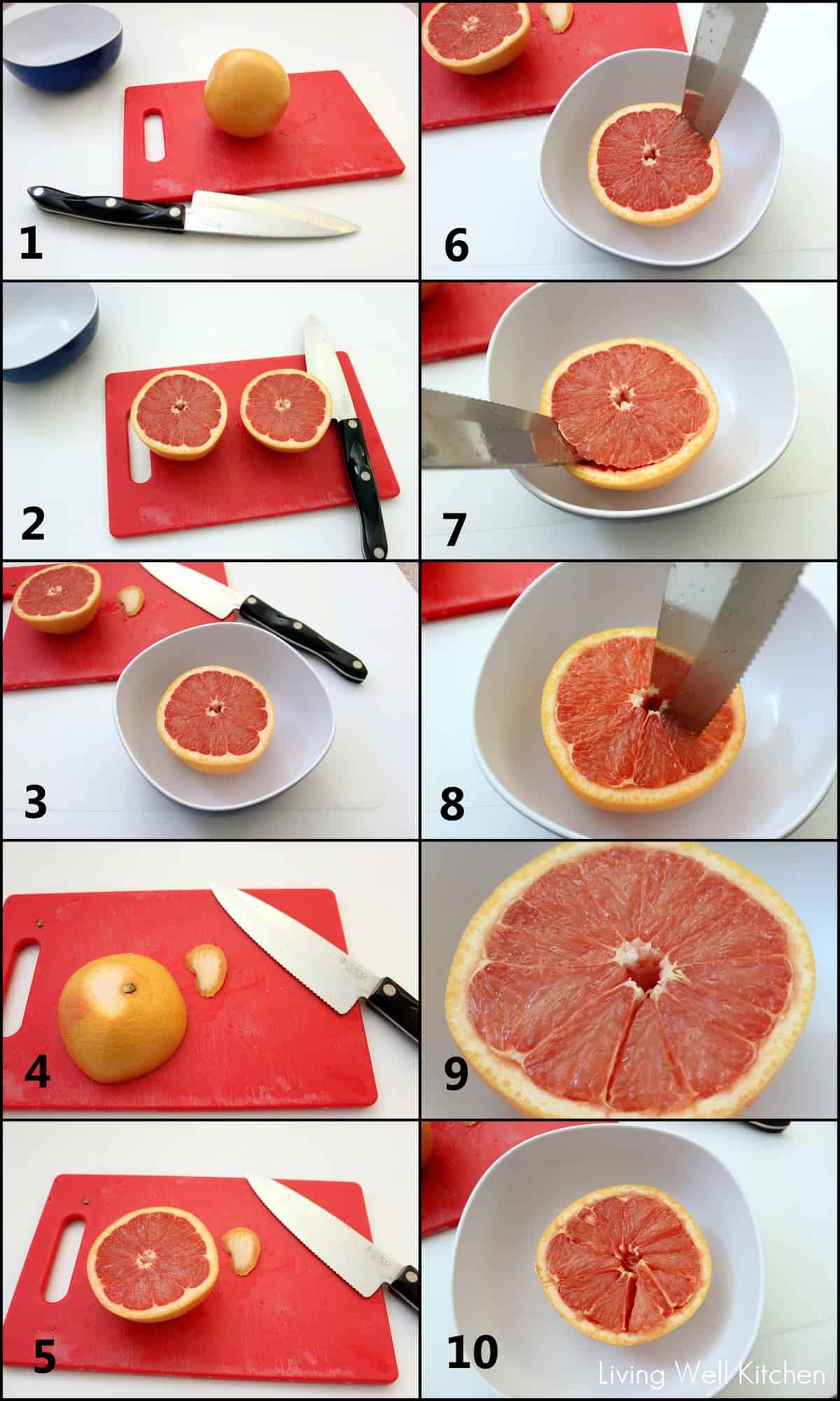 Step by step instructions for cutting a grapefruit from Living Well Kitchen @memeinge