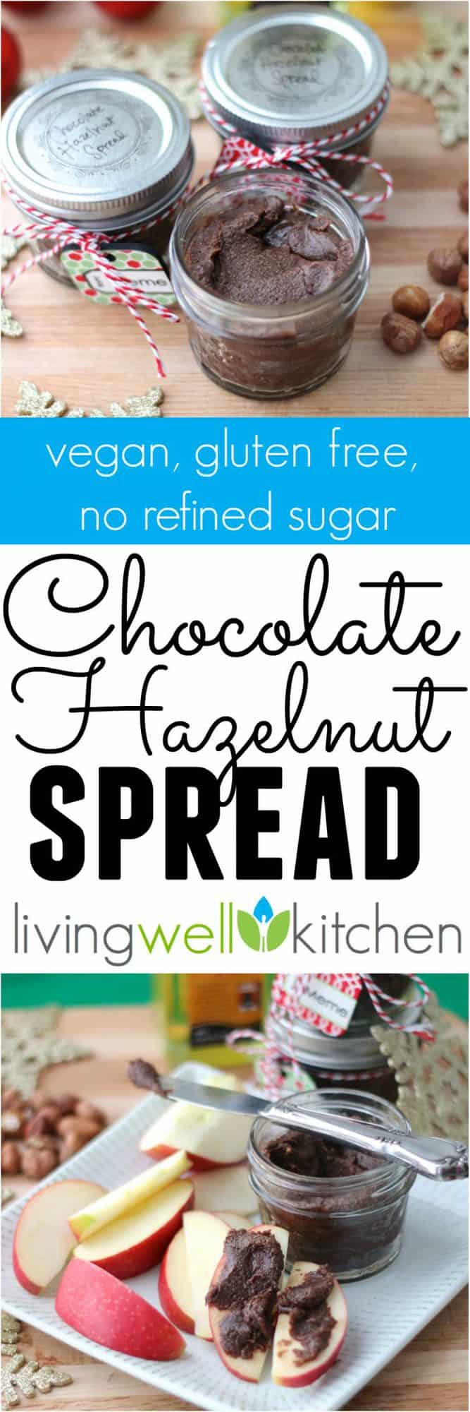 Homemade Chocolate Hazelnut Spread recipe from @memeinge that is vegan and gluten free with no refined sugar. Great for giving as Christmas gifts