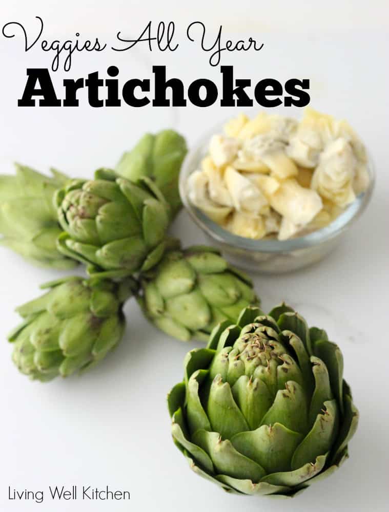 [Veggies All Year] Artichokes from Living Well Kitchen