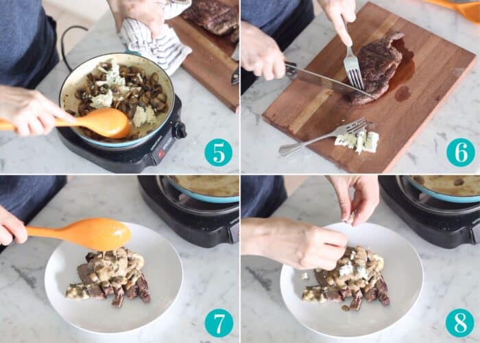 four photo collage. first photo is blue cheese being stirred into a small skillet with cooked mushrooms. second photo is a steak being cut on a wooden cutting board. third photo is a white plate with sliced steak being covered with blue cheese mushroom sauce using an orange spoon. forth photo is blue cheese being sprinkled over a white plate with steak with mushroom blue cheese sauce