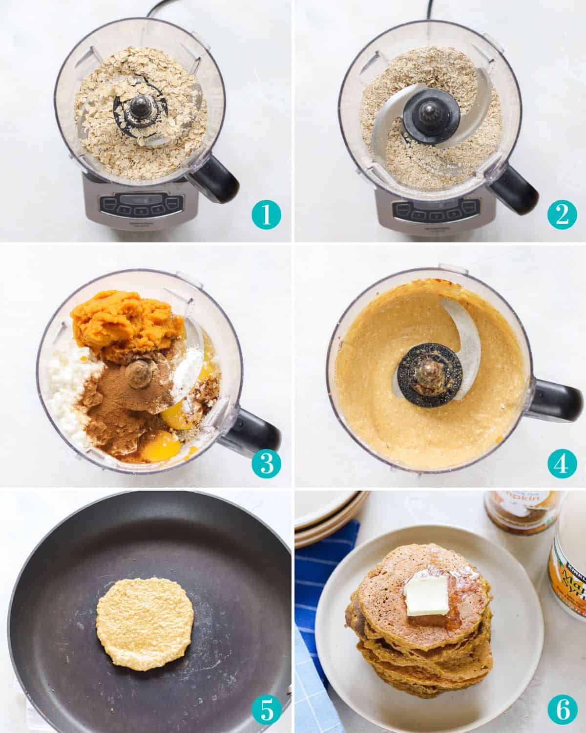 six photo collage with oats in a food process, oats after blending, pumpkin and cottage cheese with other ingredients added to food processor, ingredients after they've been blended, pancake cooking, and a stack of pancakes with butter.